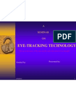 Eye-Tracking Technology: A Seminar ON