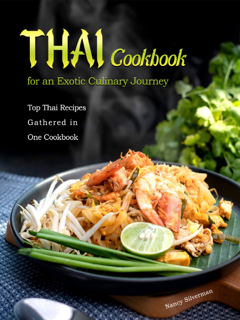 Authentic Thai Recipes Cookbook | PDF | Thai Cuisine | Sauce