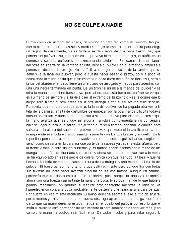 Cortázar no se culpe a nadie