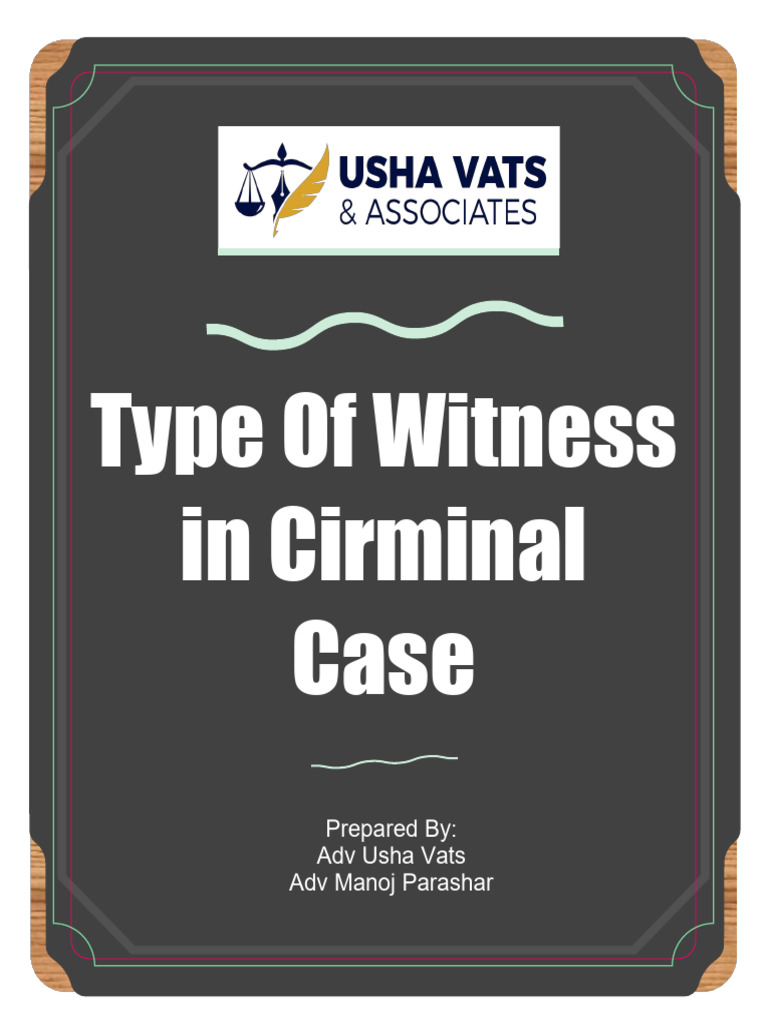 Types of Witnesses in Criminal Cases | PDF | Witness | Testimony