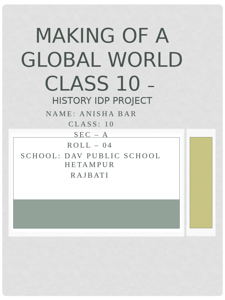 Class 10 Project: Making of a Global World | PDF | Globalization ...