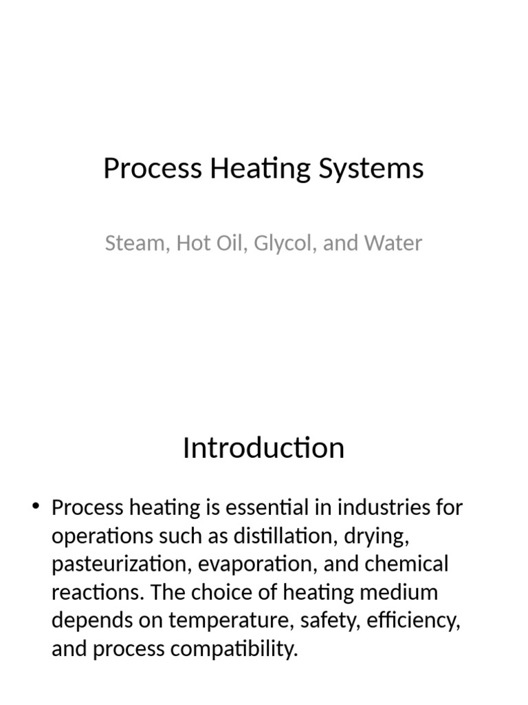 Process Heating Systems Overview | PDF | Steam | Water