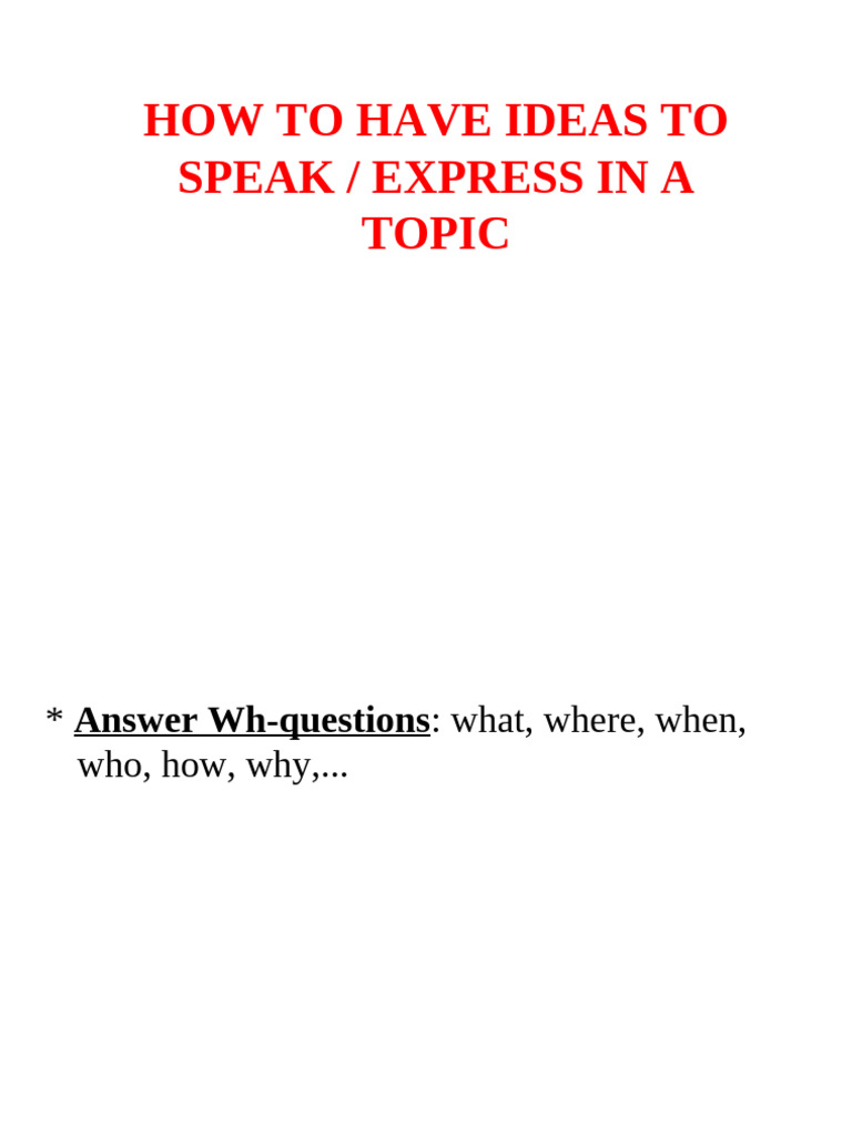 Tips for Expressing Ideas on Topics | PDF