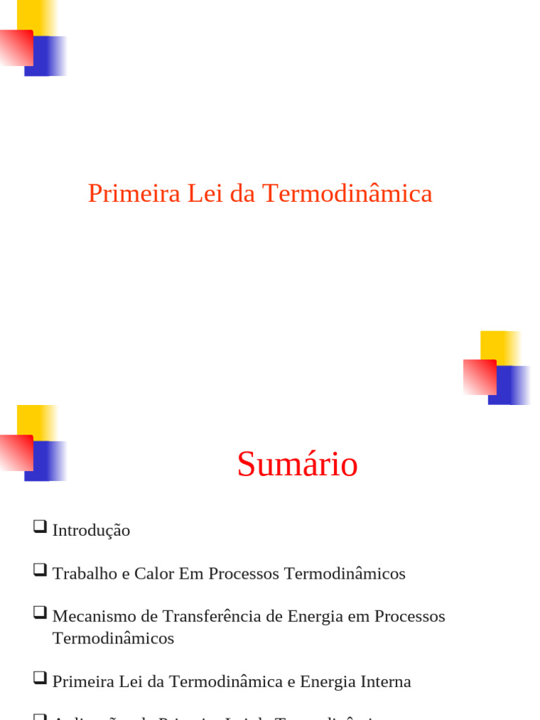 Primeira Lei da Termodinâmica Explicada | PDF | Termodinâmica | Calor