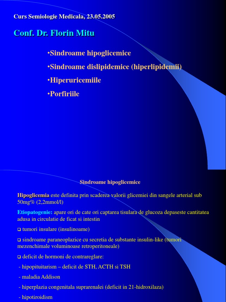 Digestiv Hipoglicemia Dislip, Uricemii Porfirii | PDF