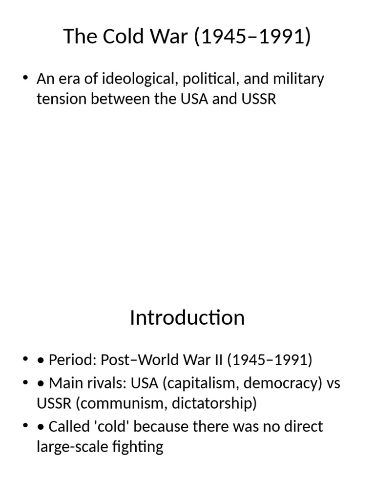 Overview of the Cold War Era (1945-1991) | PDF