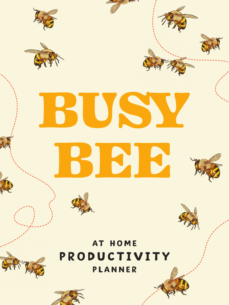 T BBP 1644498348 Busy Bees at Home Productivity Planner Ver 1 | PDF ...