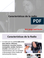 Características de La Radio