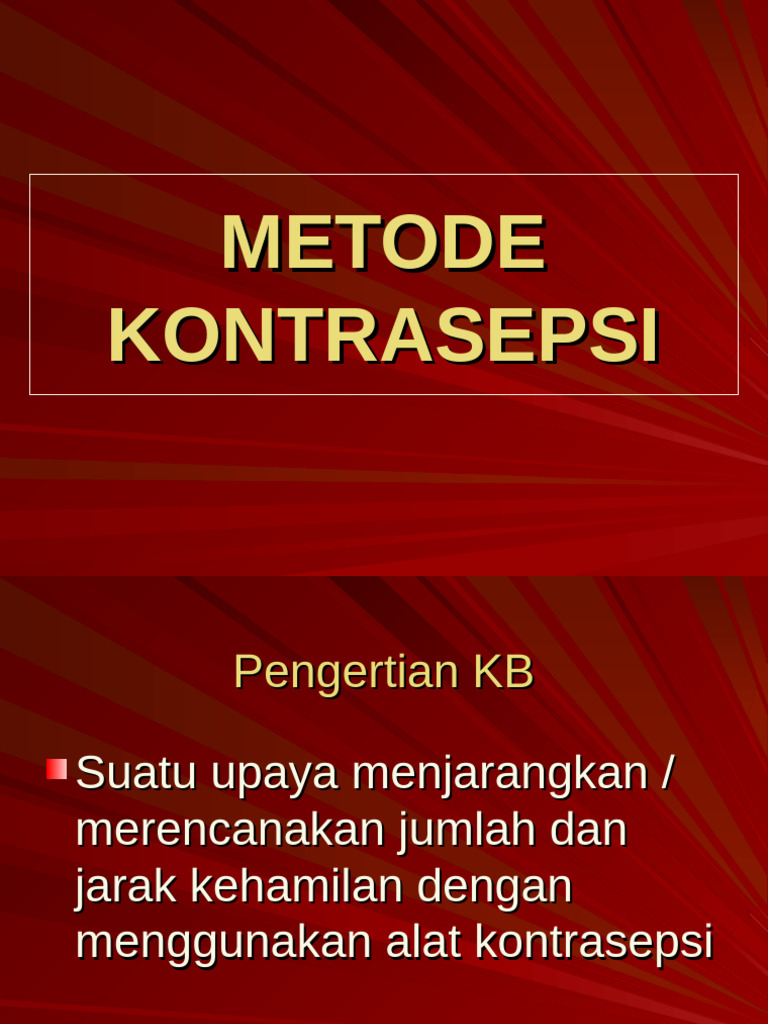 Metode dan Manfaat Kontrasepsi KB | PDF