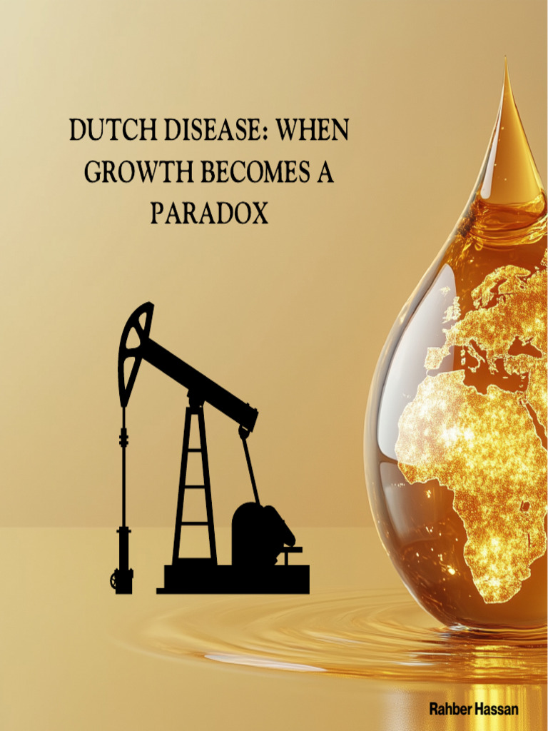 Understanding Dutch Disease Explained | PDF | Economies | Macroeconomics