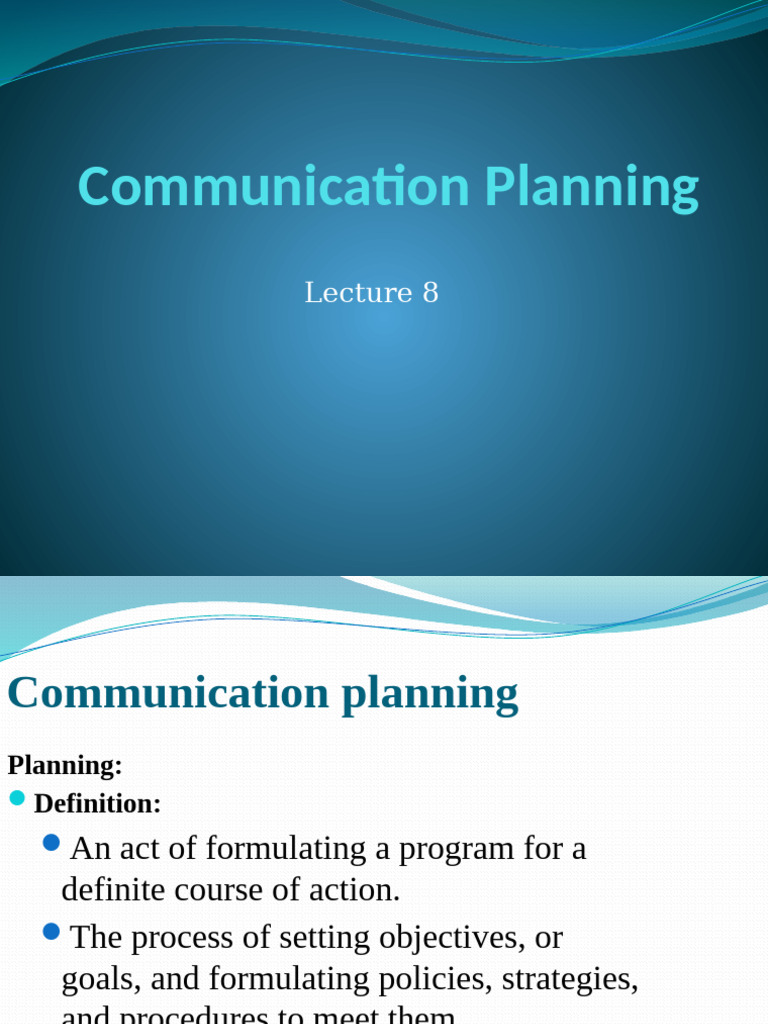 Effective Communication Planning Guide | PDF | Communication | Goal