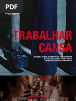 Trabalhar Cansa Release