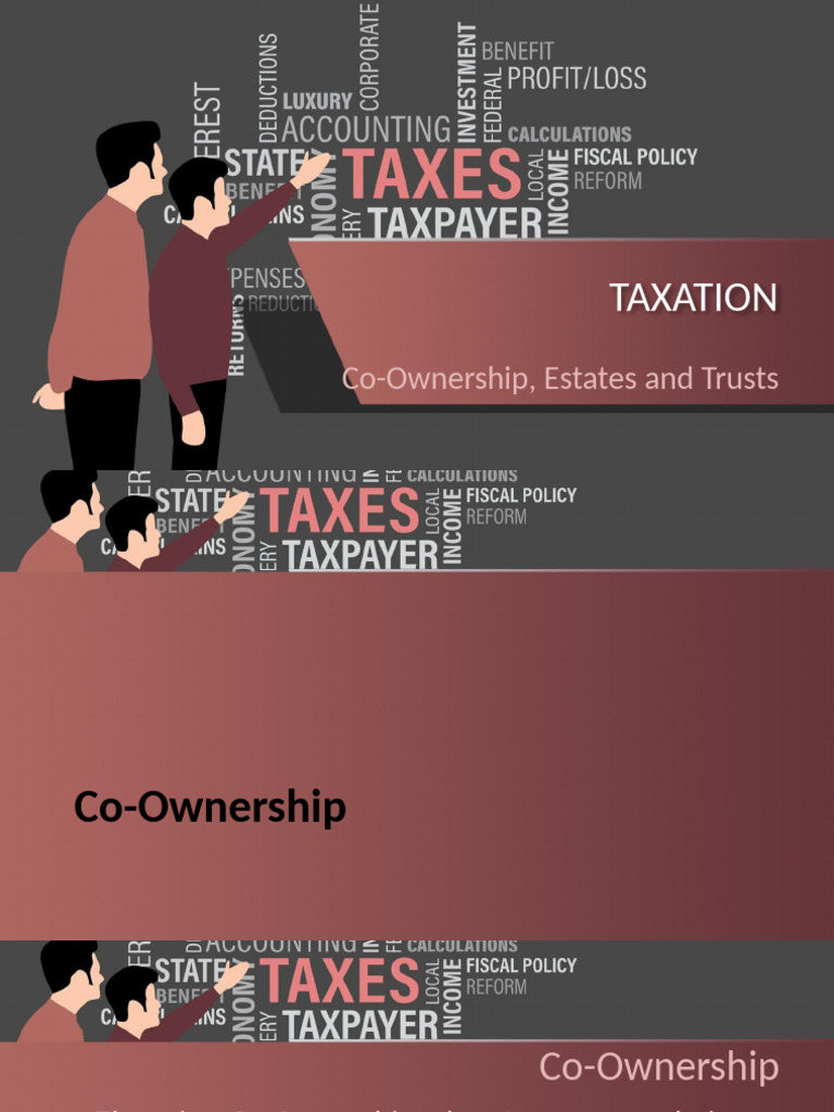 Taxation of Co-Ownership, Estates, and Trusts | PDF | Taxes ...