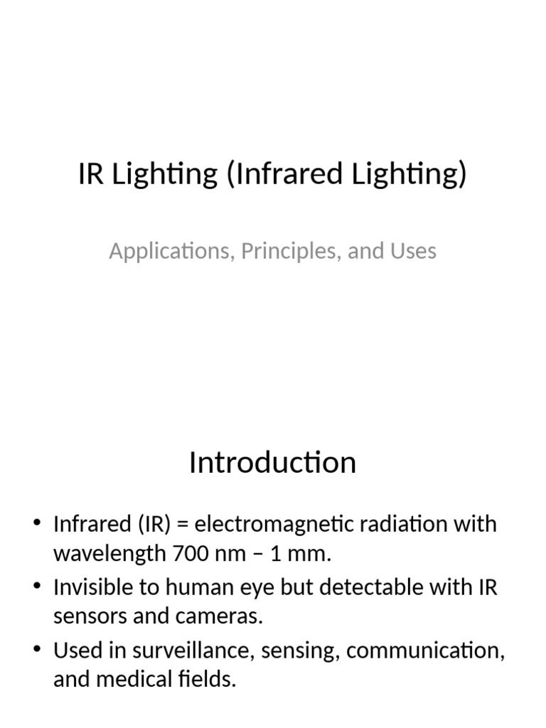 Infrared Lighting: Applications & Principles | PDF