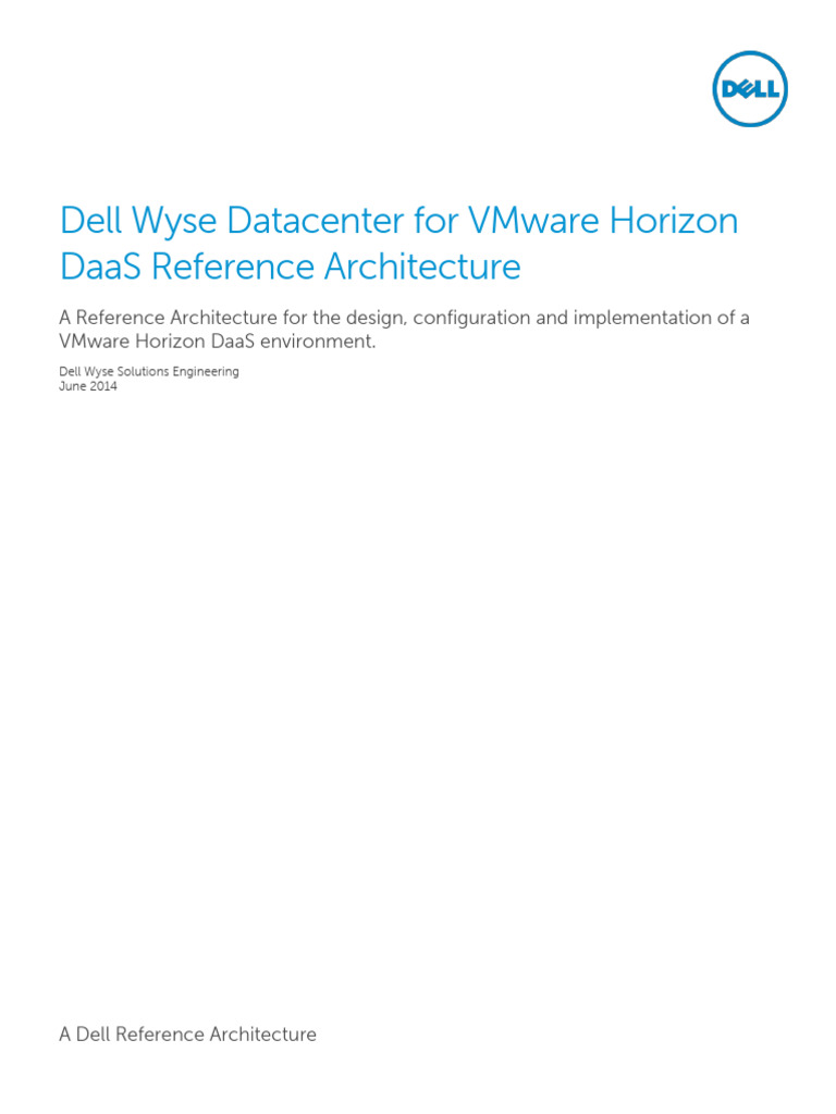 Dell Wyse Datacenter For Vmware Horizon Daas Reference Architecture ...