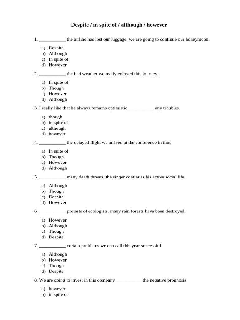 Test - Despite, in Spite Of, Although, However | PDF