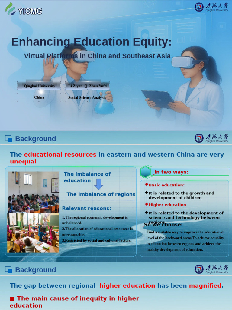 PPT-Enhancing Education Equity Virtual Platforms in China and Southeast ...