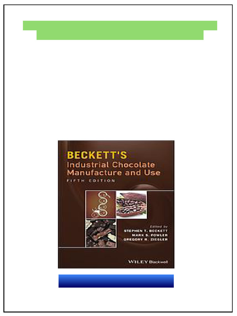 洋書 Industrial Chocolate Manufacture and Use Beckett's Industrial Chocolate Manufacture and Use: Beckett, Steve