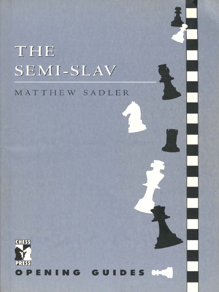 Semi-Slav Opening Guide for Chess | PDF | Chess Openings | Games Of ...