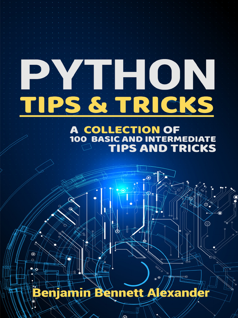 Python Tips and Tricks a Collection of Basic | PDF | Parameter ...