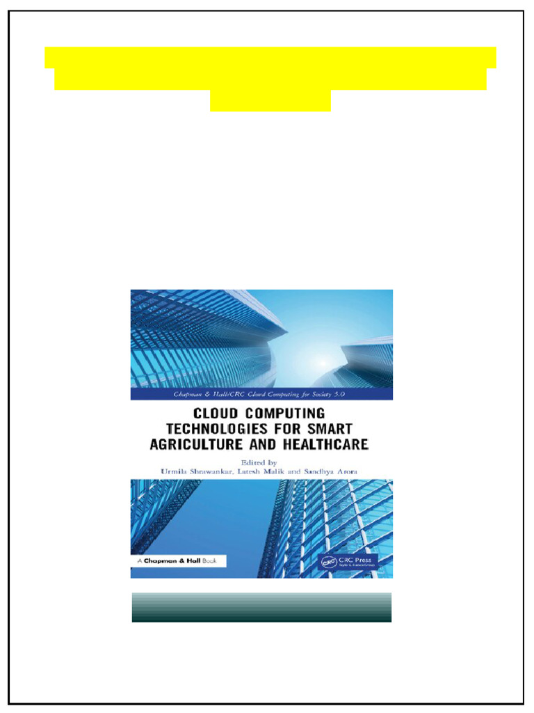 Cloud Computing Technologies For Smart Agriculture and Healthcare 1st ...