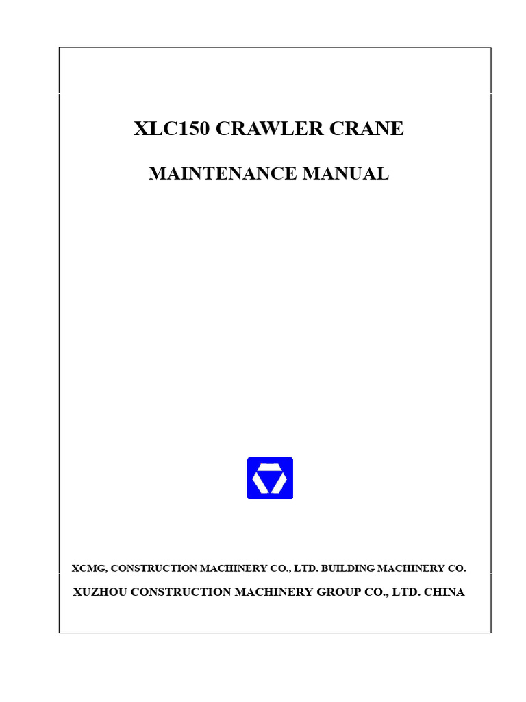 XLC150 Crawler Crane Maintenance Guide | PDF | Crane (Machine ...