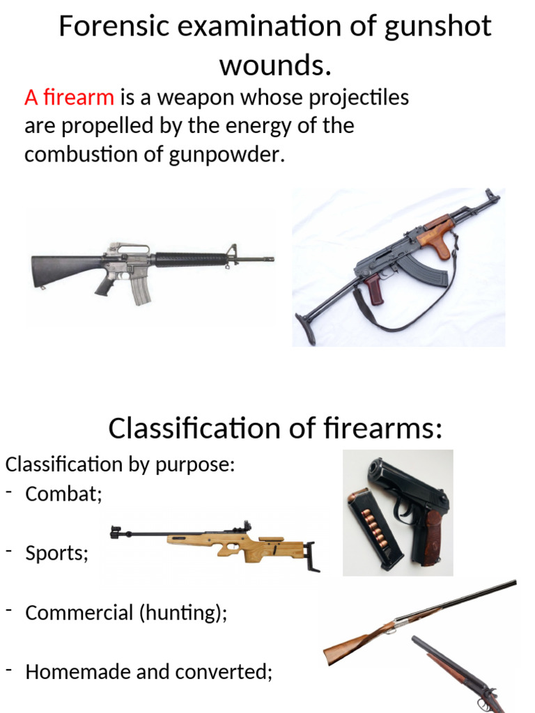 Types and Characteristics of Gunshot Wounds | PDF | Gun Barrel | Bullet