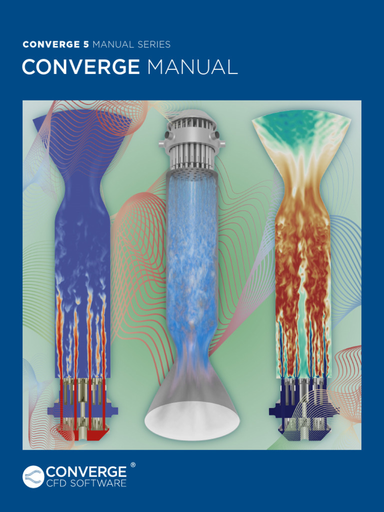CONVERGE 5 User Manual Guide | PDF | Turbulence | Combustion
