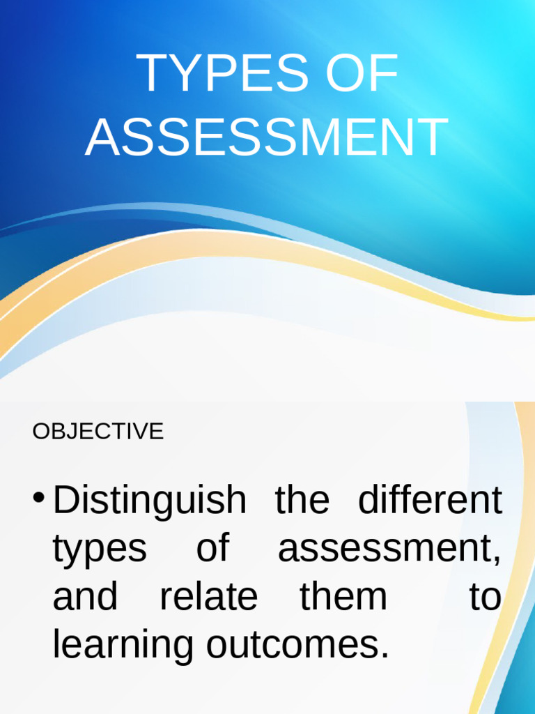 Types of Assessment 1 | PDF | Educational Assessment | Psychology