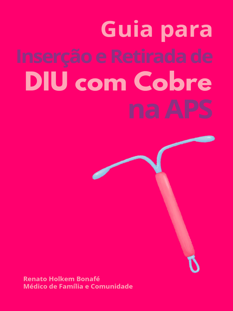 Guia Prático: Inserção e Retirada de DIU | PDF | Gravidez ...
