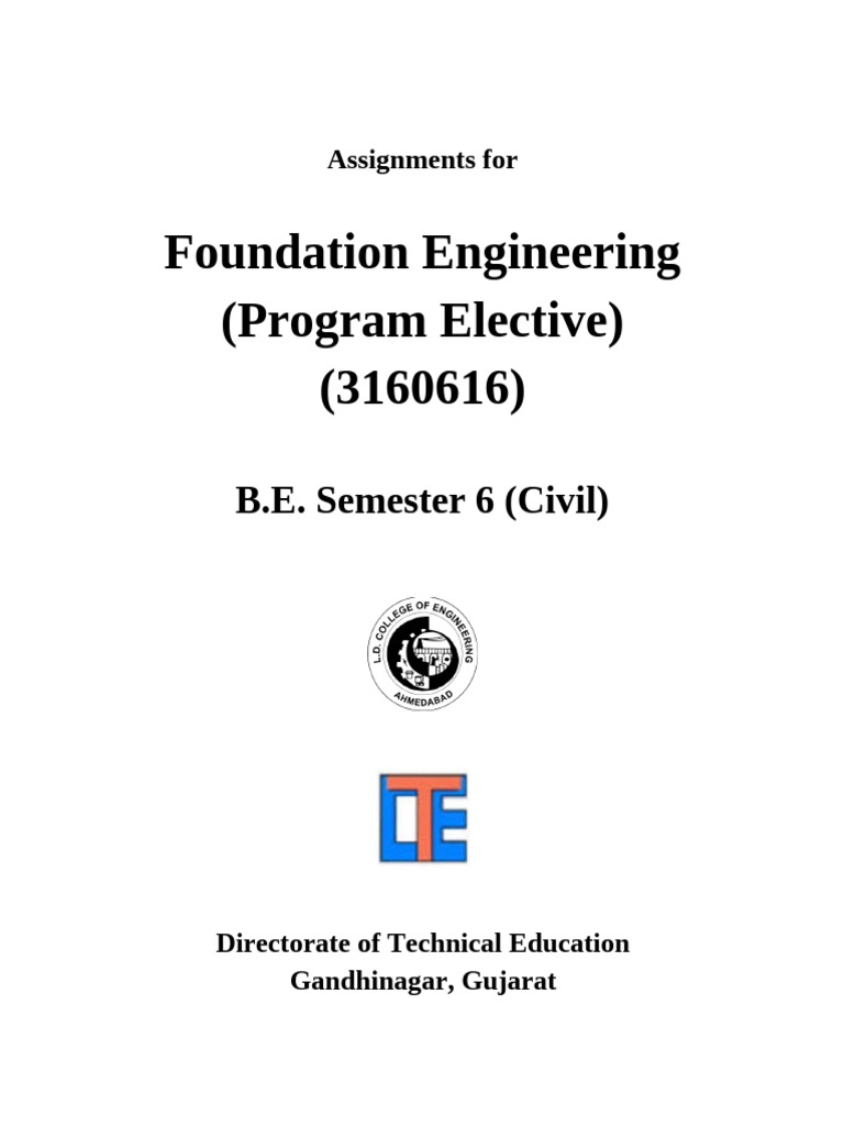 Foundation Engineering Assignments Guide | PDF | Civil Engineering ...