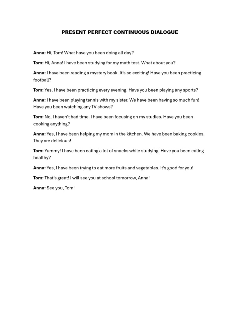 Present Perfect Continuous Dialogue | PDF