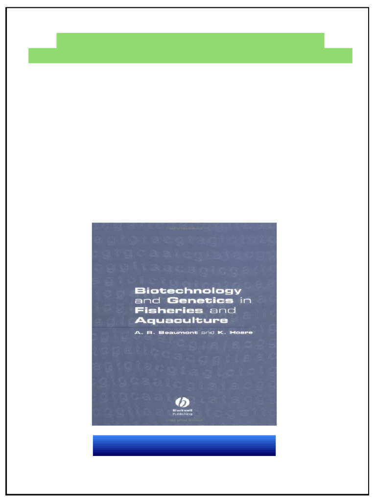 Biotechnology and Genetics in Fisheries and Aquaculture 1st Edition ...