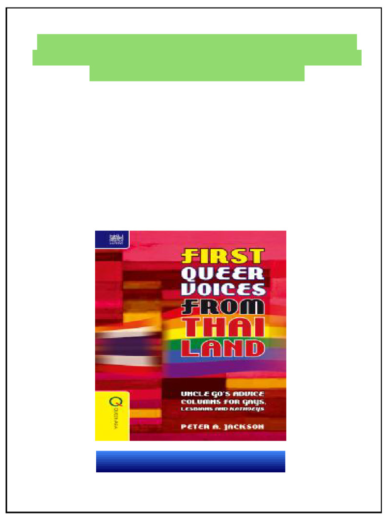 洋書 First Queer Voices from Thai Land First Queer Voices From Thailand Uncle Go S Advice Columns For