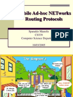 Mobile Ad-Hoc Networks Routing Protocols: Spanakis Manolis Cs539 Computer Science Department 16/03/2005