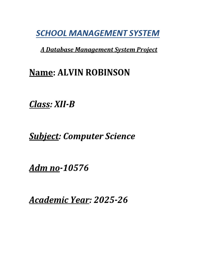 School Management System Project XII-B | PDF | Sql | Databases