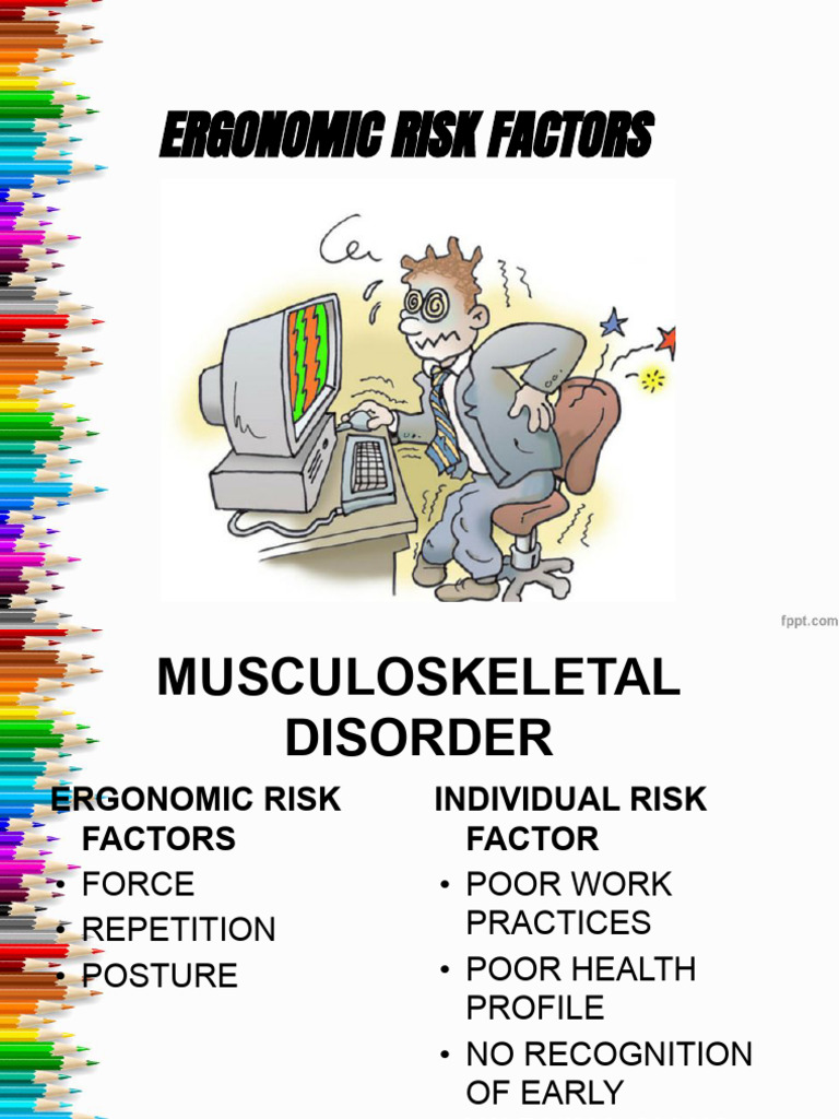 Ergonomics Risk Factors | PDF | Working Conditions | Occupational ...