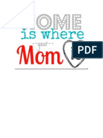 Home Is Mom