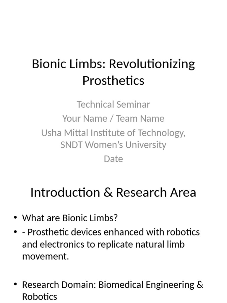 Bionic Limbs: Advancements in Prosthetics | PDF