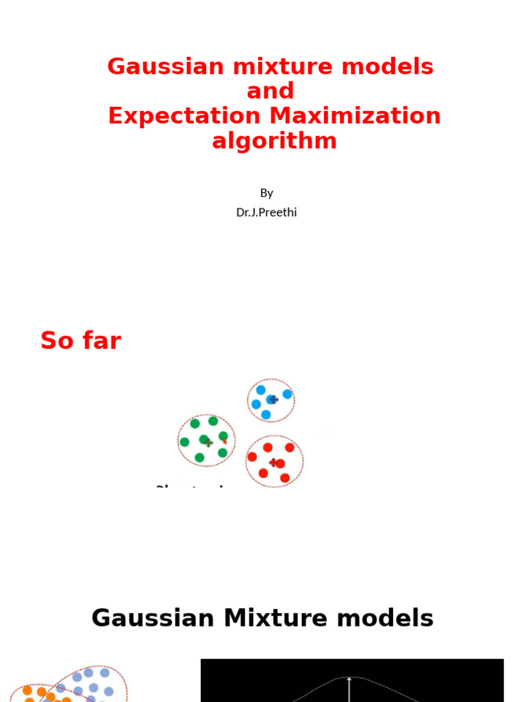 Unit - 3 Gausian Mixture Models | PDF | Cluster Analysis | Statistical ...