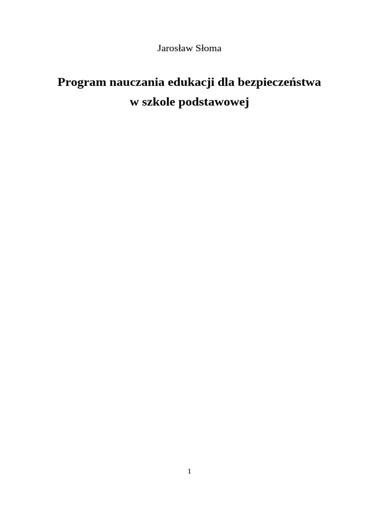 Program Nauczania Edukacji Dla Bezpieczenstwa W SZ | PDF