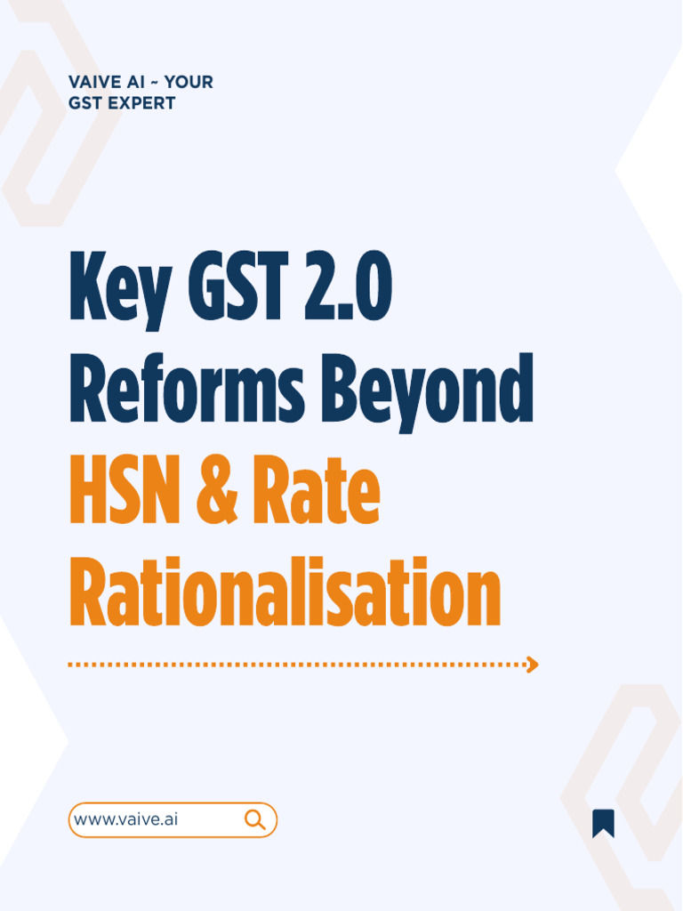 GST2.0 - Beyond HSN & Rate Rationalisation | PDF | Taxes | Government ...