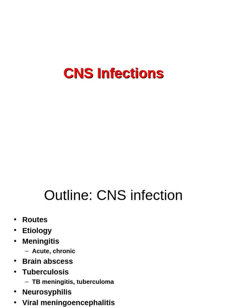 Overview of CNS Infections and Etiology | PDF | Meningitis ...