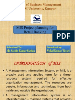 MIS Project Planning For Retail Banking: Institute of Business Management CSJM University, Kanpur