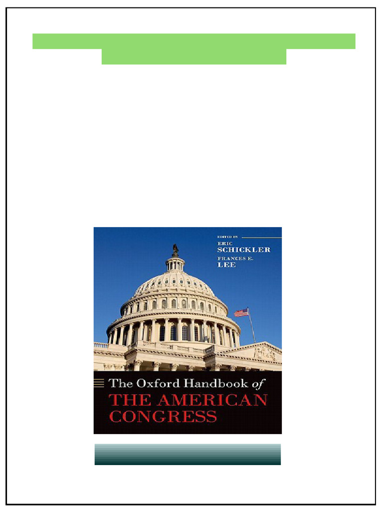 The Oxford Handbook of The American Congress Eric Schickler Online ...