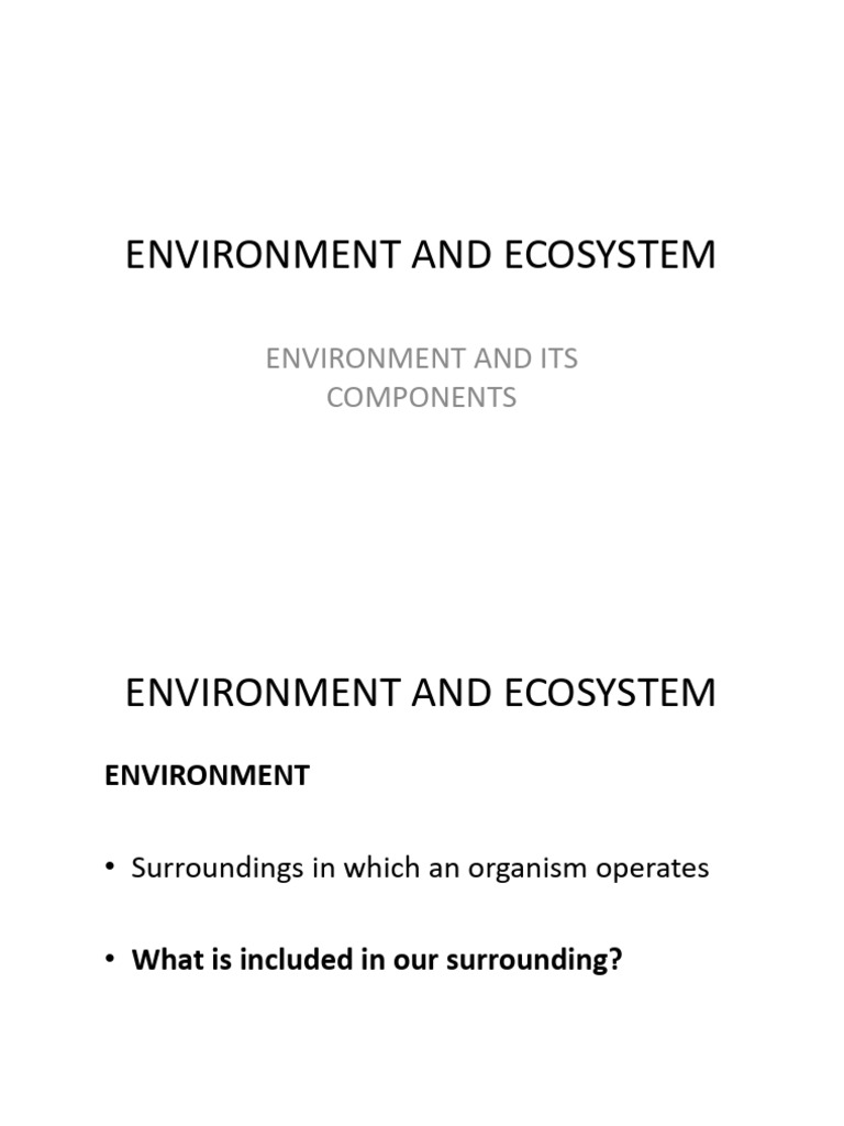 Understanding Environment and Ecosystem Components | PDF | Natural ...