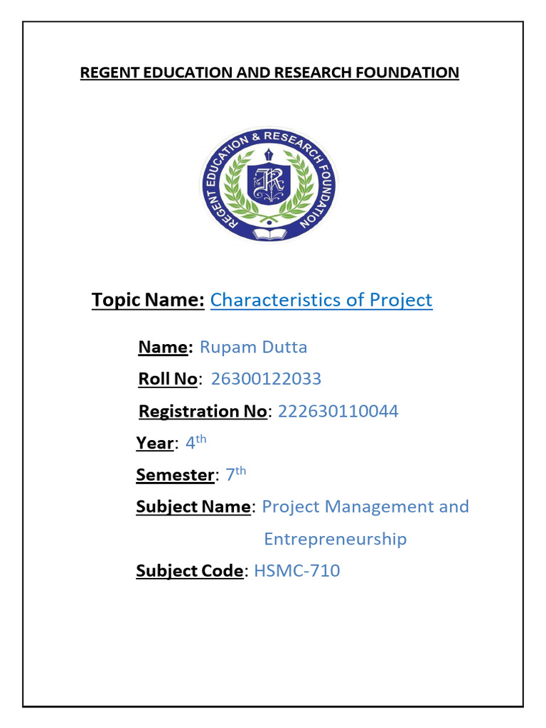 Key Characteristics of Projects Explained | PDF | Project Management | Risk