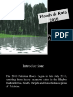 Floods 2010: Presented By: A-Hafeez Tunio