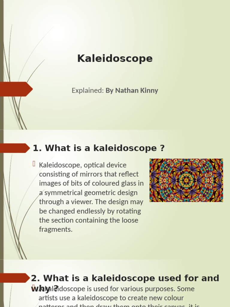 Kaleidoscope Presentation | PDF