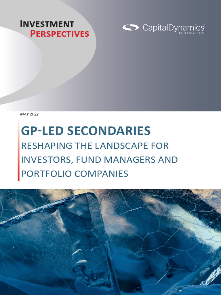 GP-Led Secondaries: Market Insights | PDF | Market Liquidity ...